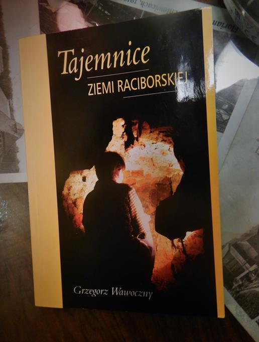 Tajemnice Ziemi Raciborskiej (1).JPG